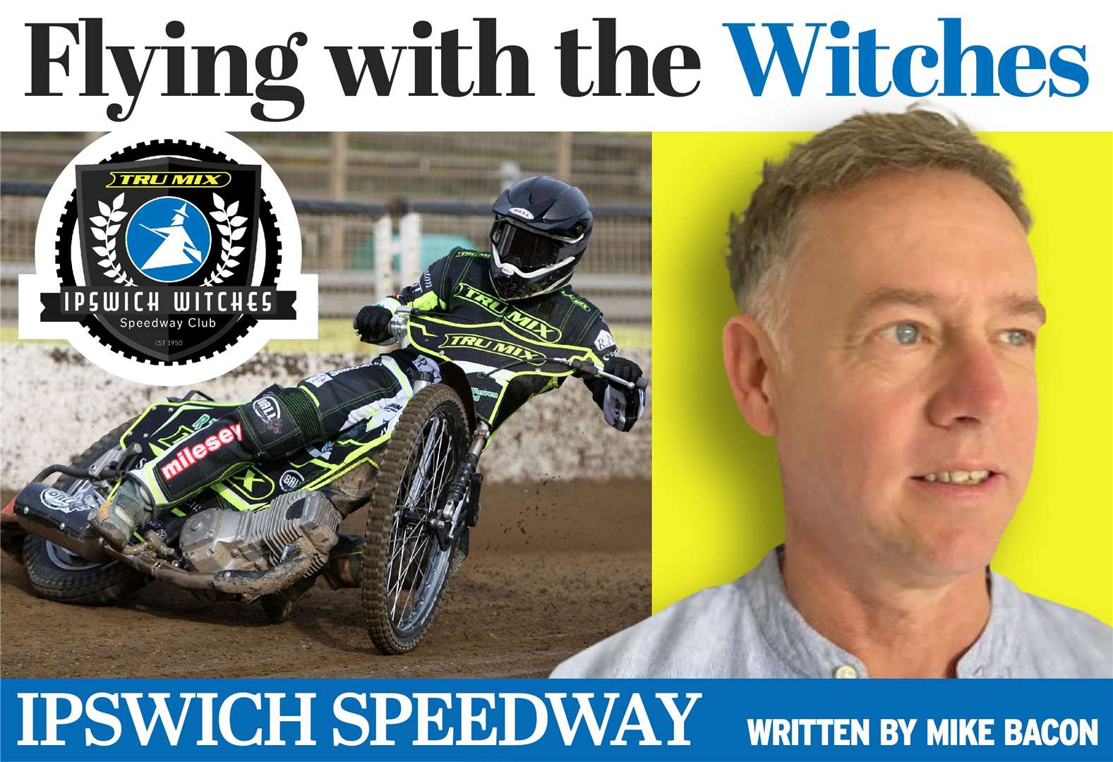 Flying with the Witches columnist Mike Bacon