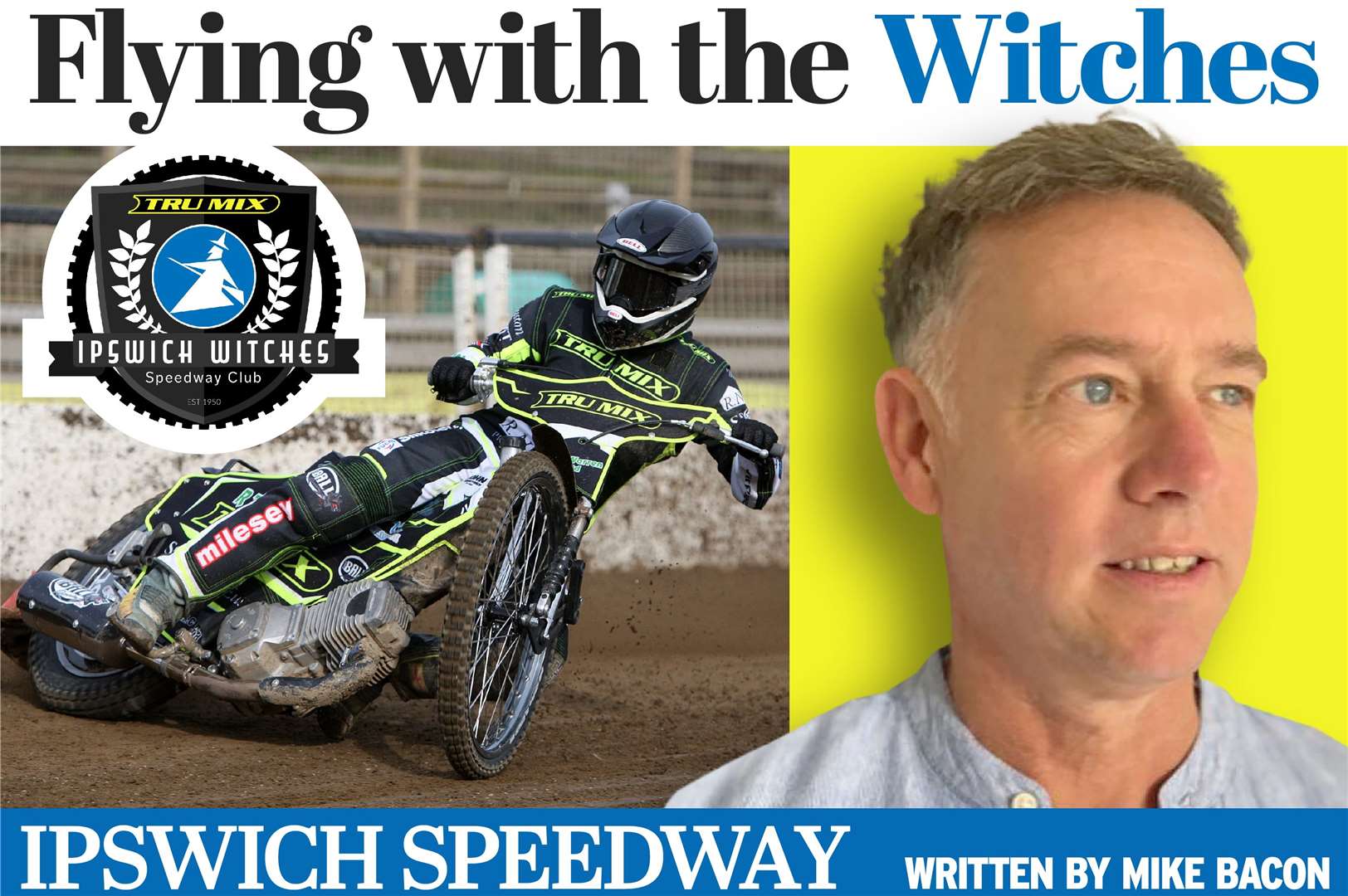 Flying with the Witches columnist Mike Bacon